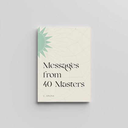 Messages from 40 Masters (English) by C. Aruna