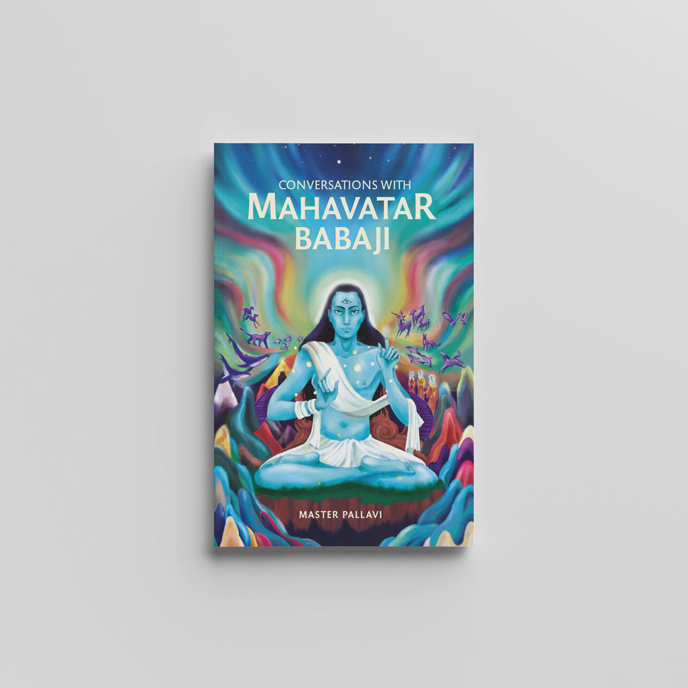 Conversations with Mahavatar Babaji (English) by Master Pallavi