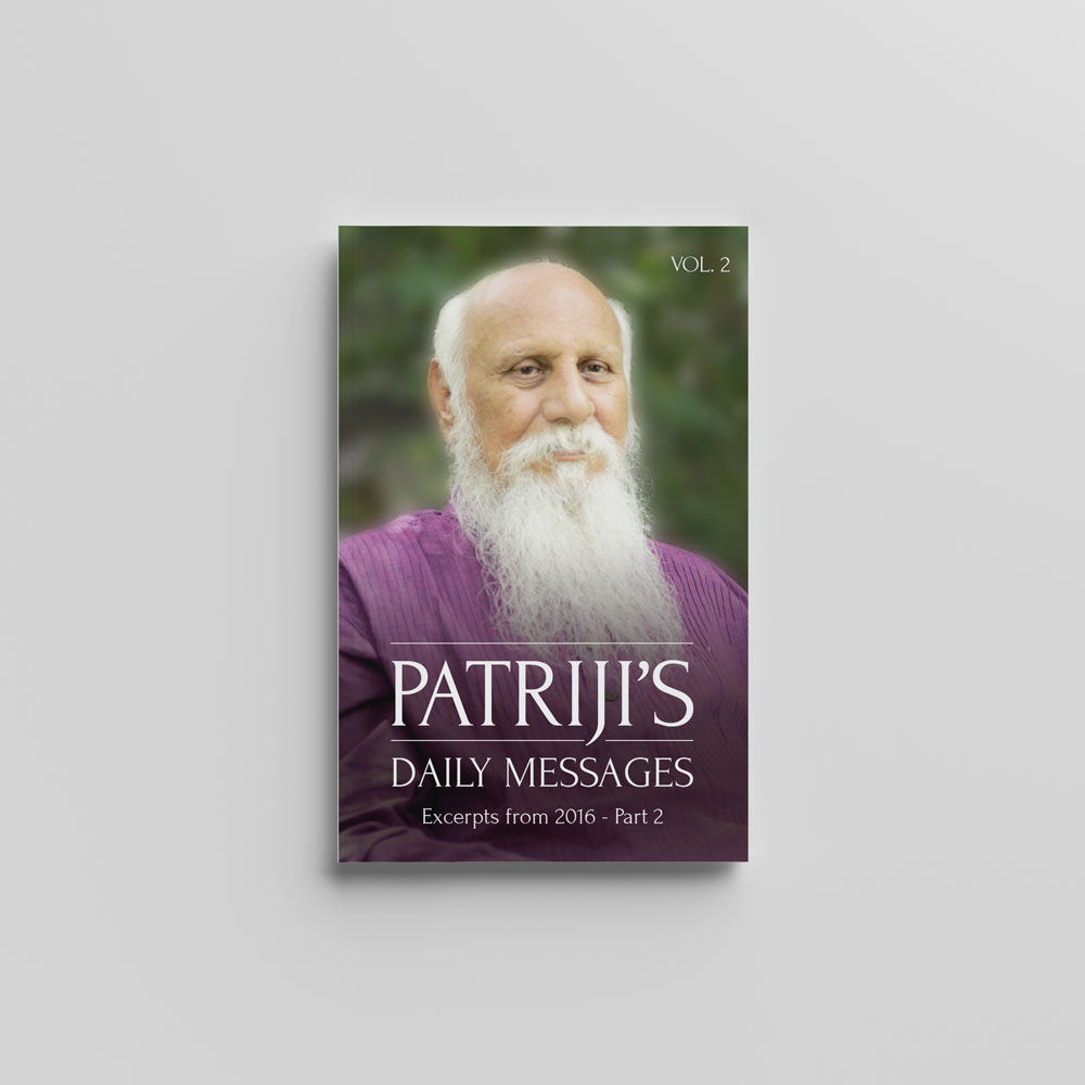 Patriji's Daily Messages Vol 2 - 2016 Part 2